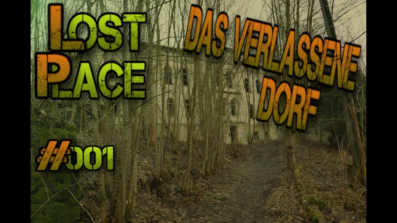 Lost Place - Oertelsbruch - Teil 1