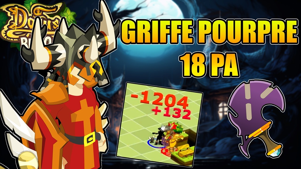 Je joue Griffe Pourpre en 18 PA🎙️- Dofus R&eacute;tro PvP