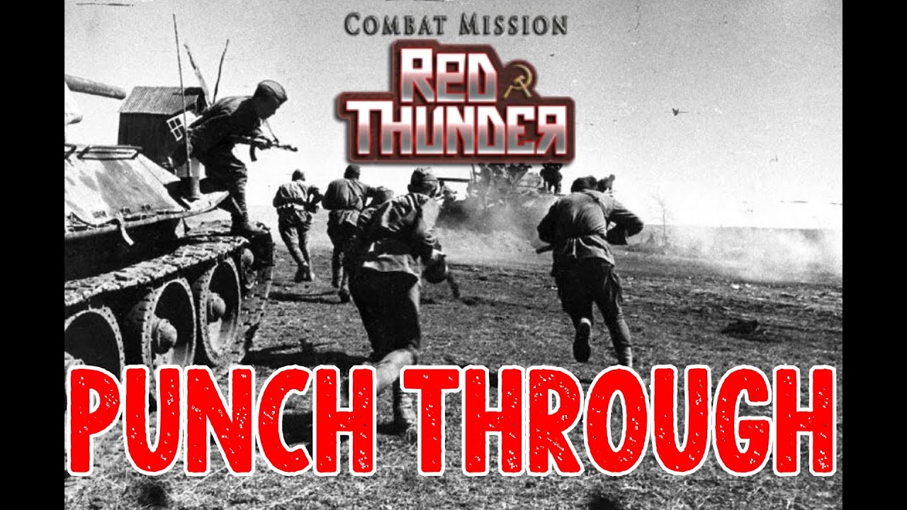 Боевая миссия Red Thunder AAR: Прорыв, часть первая