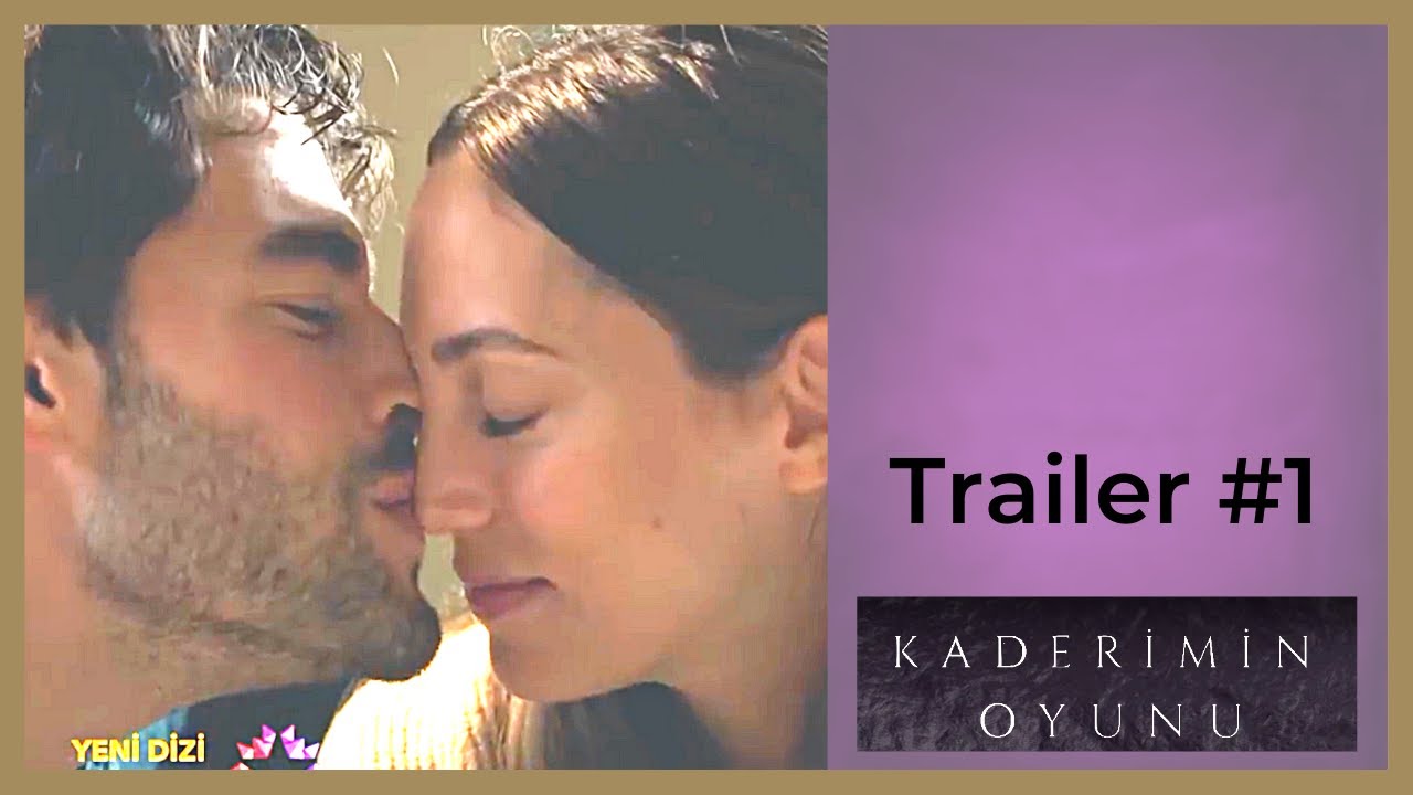 Kaderimin Oyunu ❖ Trailer #1 ❖ Akin Akinozu ❖ CAPTIONED 2021