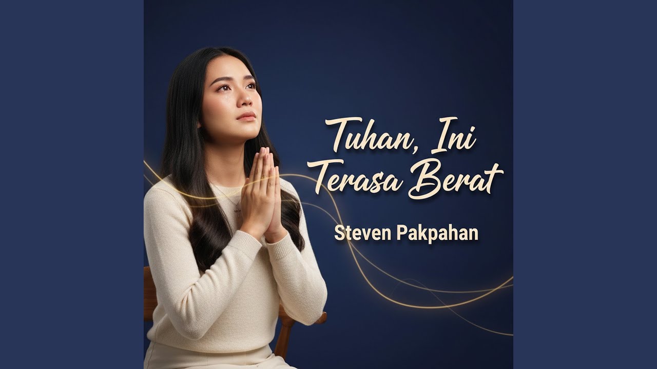 Tuhan, Ini Terasa Berat
