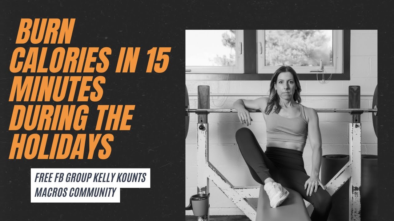 Burn Calories in 15 Minutes During the Holidays