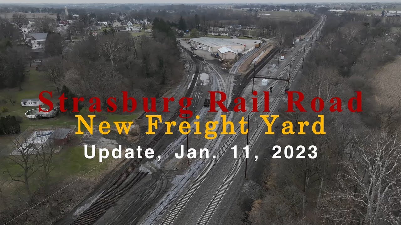 Strasburg RailRoad's New Freight Yard, Update, Jan 11, 2023