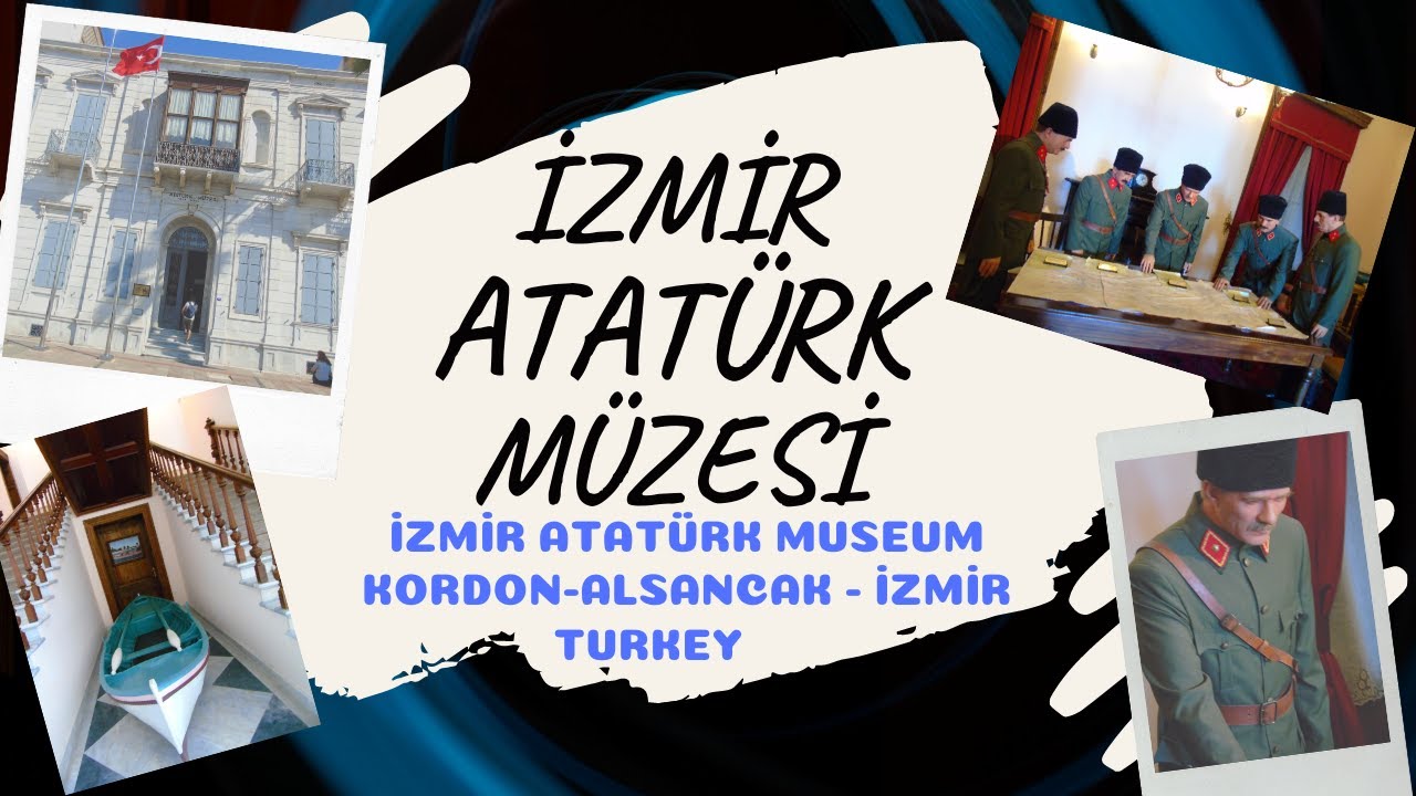 İZMİR ATATÜRK MÜZESİ - İZMİR ATATÜRK MUSEUM - Kordon -Alsancak / İZMİR - TURKEY. #10kasım