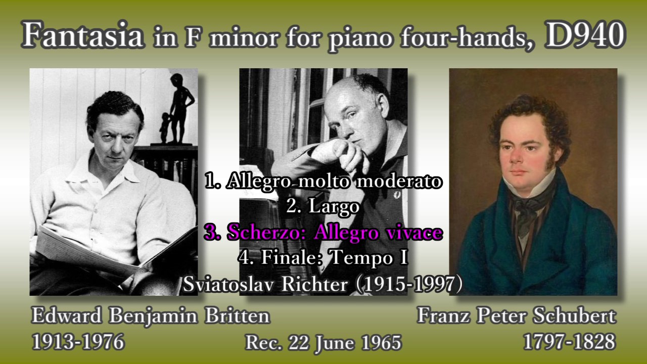 Schubert: Fantasia D940, Richter & Britten (1965) シューベルト 幻想曲ヘ短調 リヒテル＆ブリテン