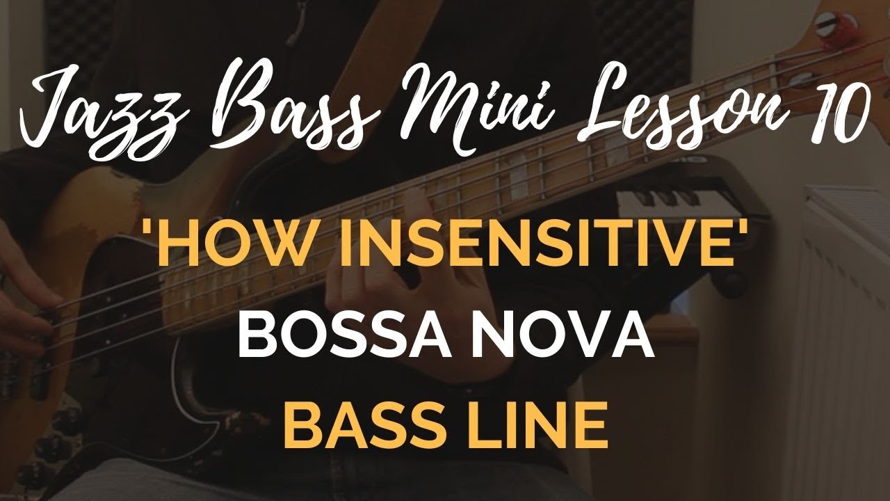 Jazz Bass Lesson #10 // Bossa Nova