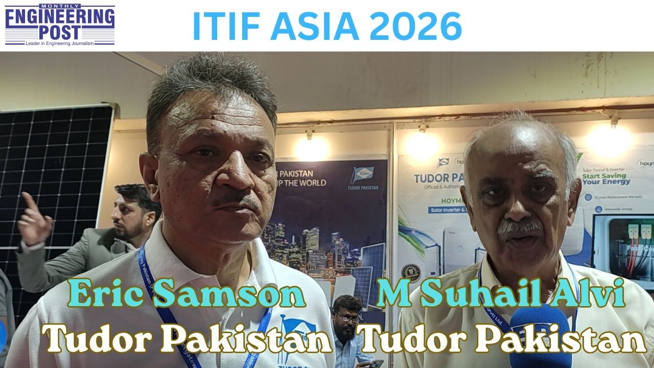 Muhammad Suhail Alvi, Eric Samson | Tudor Pakistan | ITIF Asia 2026 | Engineering Post