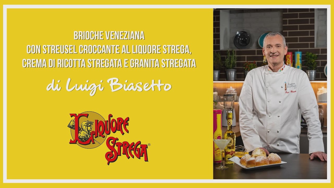 Brioche Veneziana con streusel allo Strega, crema di ricotta e granita Stregate di Luigi Biasetto