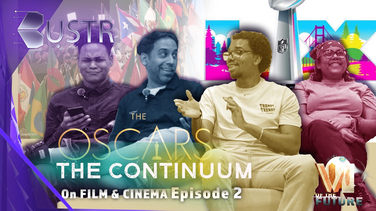 Bad Bunny Shout Us Out! Who Won The Superbowl, Film nerds talk sports & expensive ads| The Continuum