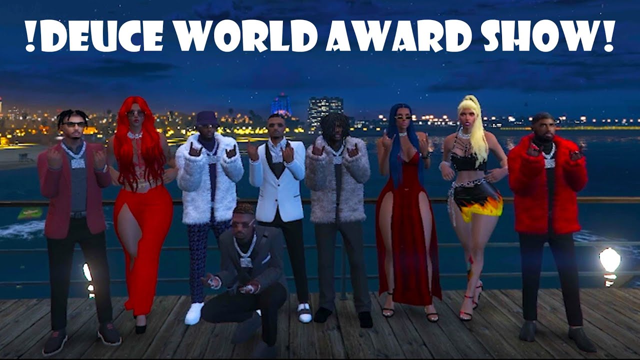 DEUCE WORLD AWARD SHOW!!!!!!! | GTA 5 RP | Deuce World RP