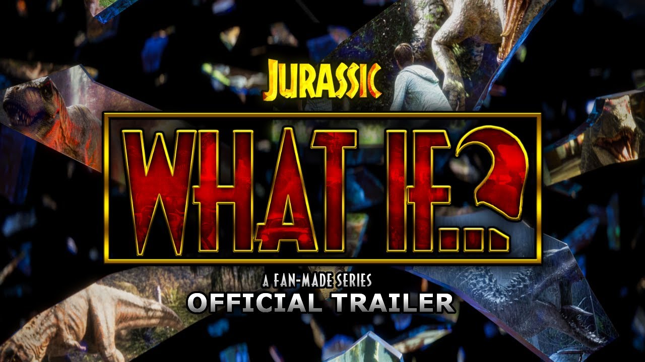 Jurassic What If...? | OFFICIAL TRAILER | Coming Soon | Fan-Made Series