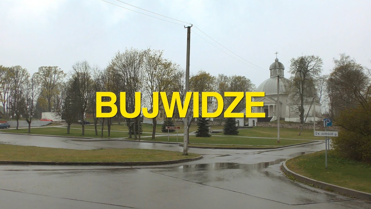 Wileńszczyzna w obiektywie  Bujwidze