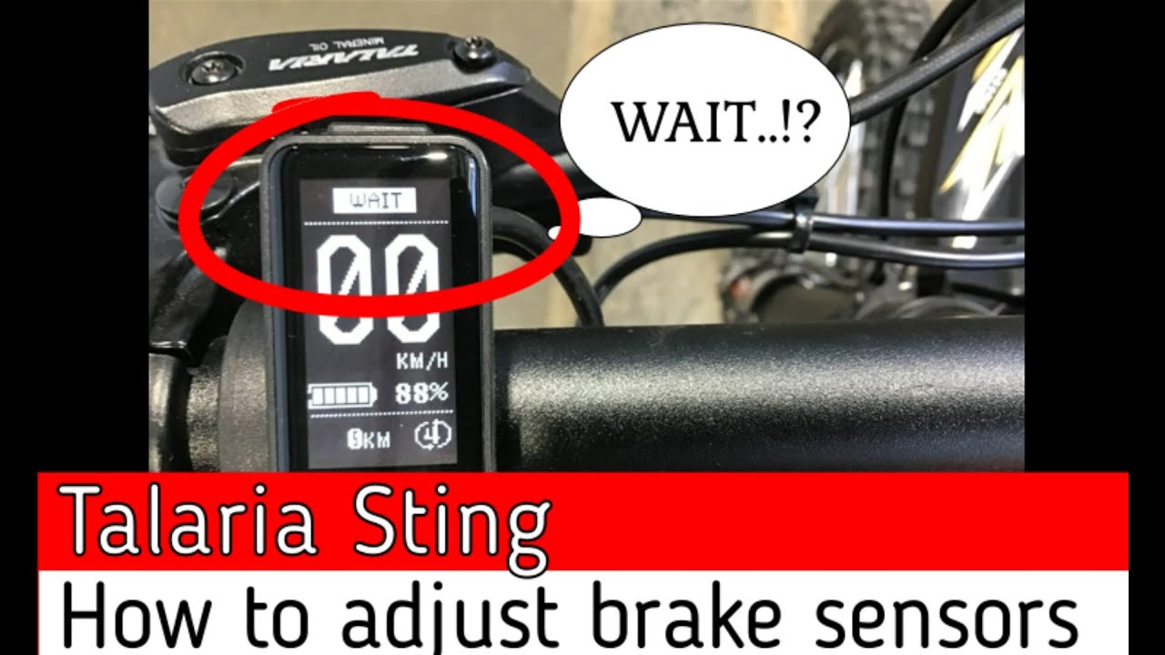 Talaria Sting, WAIT on screen... How to adjust brake sensors