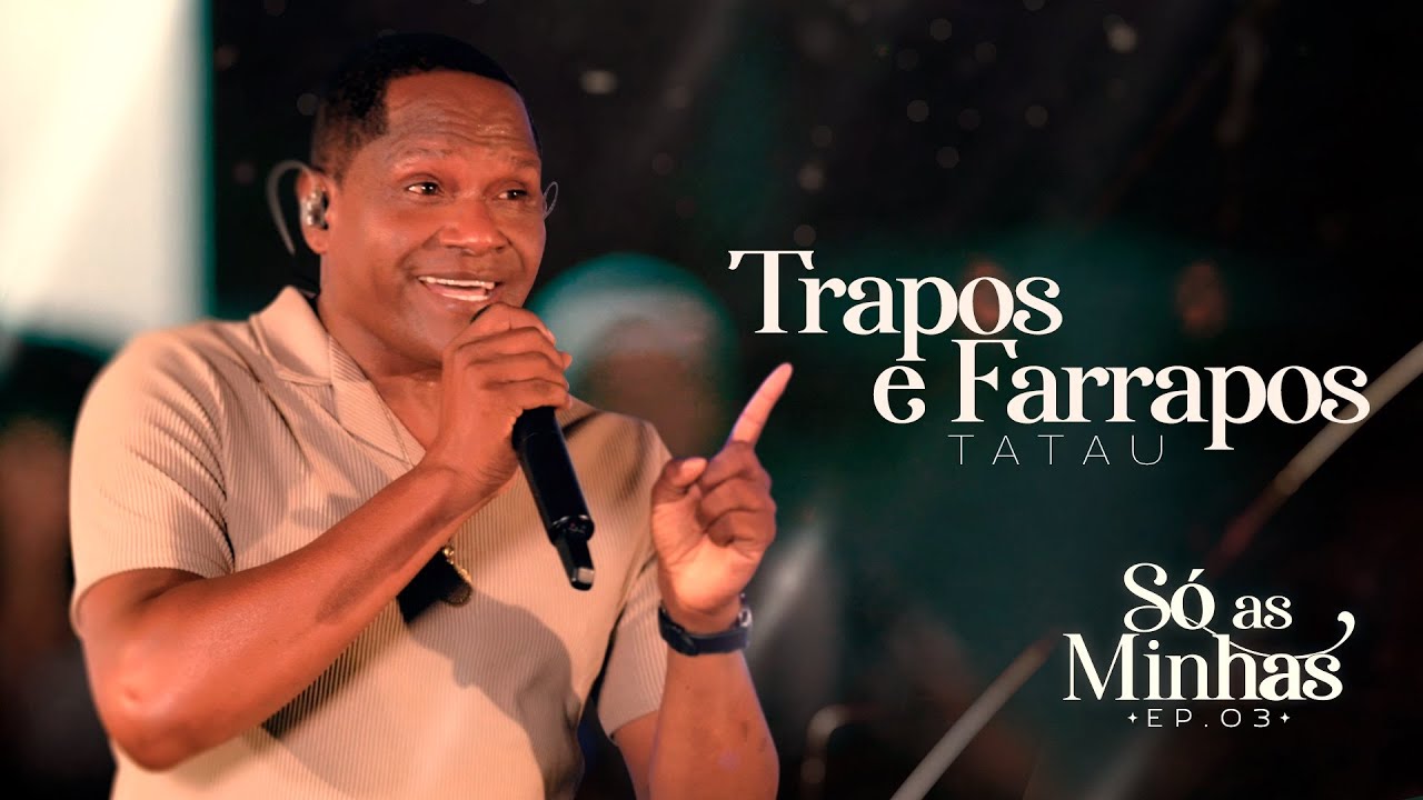 Tatau -   Trapos e Farrapos ( Só as minhas )