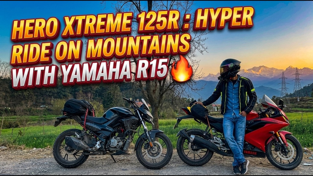 Hero Xtreme 125R : Hyper Ride on Mountains with Yamaha R15🔥| YWB Vlogs