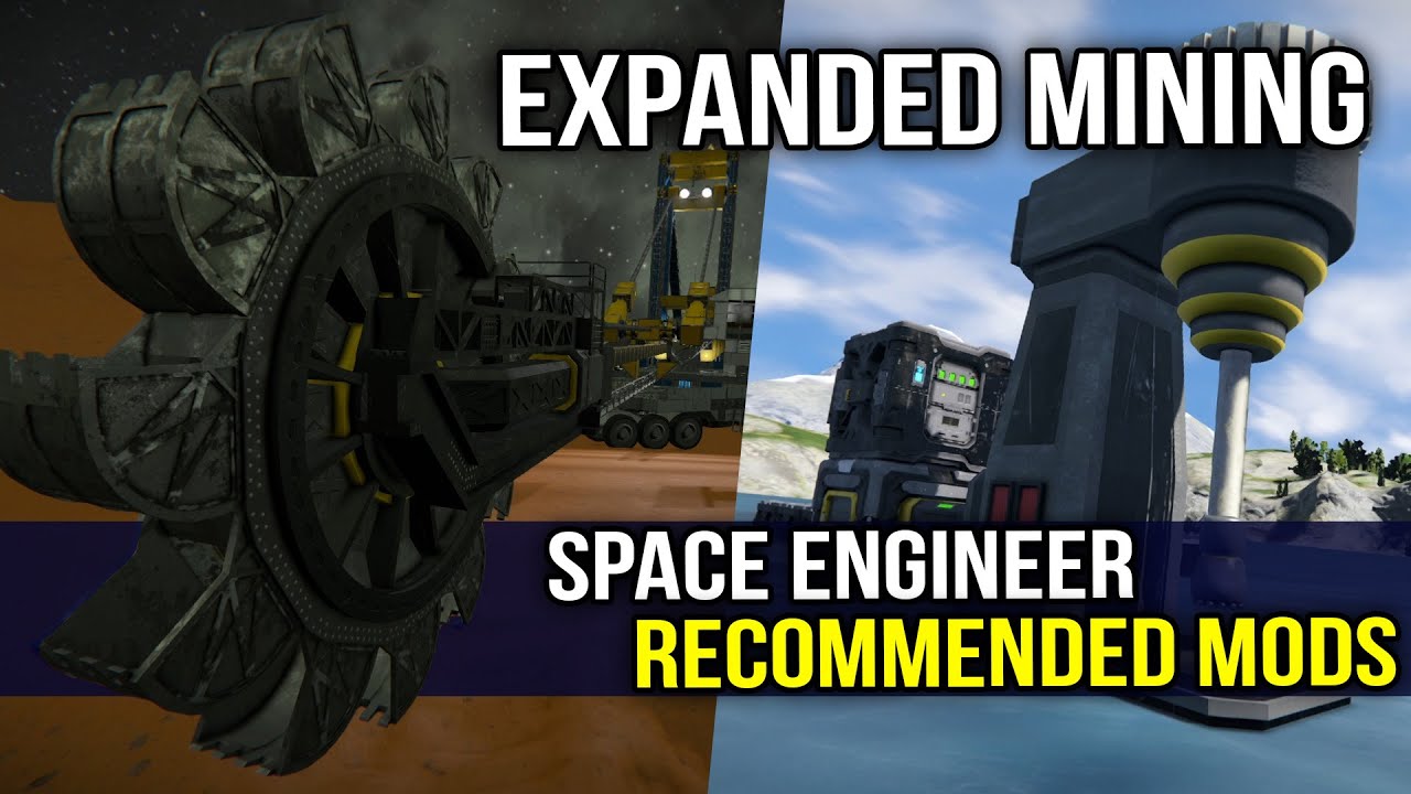 Space Engineers - Collection of the Best Mining Mods