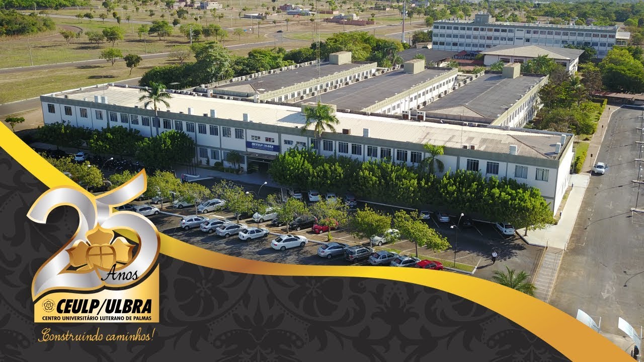 25 Anos do Centro Universit&aacute;rio Luterano de Palmas | Institui&ccedil;&atilde;o Pioneira no Tocantins