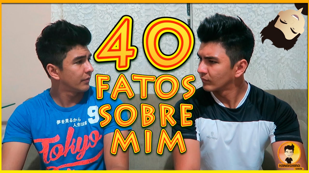 40 FATOS SOBRE MIM