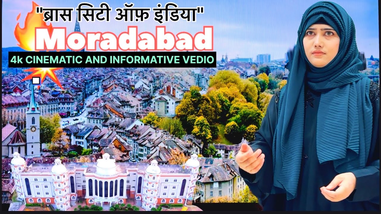 Moradabad city | मुरादाबाद की लगभग सभी फेमस जगाहें | full vlog
