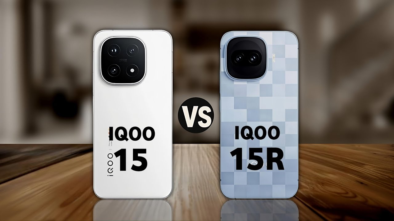 IQOO 15 Vs IQOO 15R Comparison 