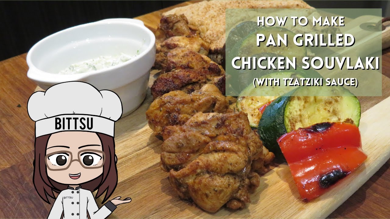 How to Make Easy Stove-Top Pan-Grilled Chicken Souvlaki with Homemade Tzatziki Sauce | Greek Recipe