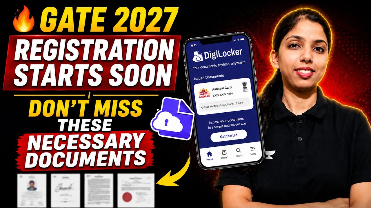 🔥 GATE 2027 Registration Starts Soon | Don't Miss these Necessary Documents