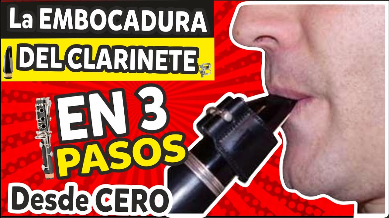 ✅ Como TOCAR Clarinete -  🔒(SECRETOS de la EMBOCADURA) del CLARINETE