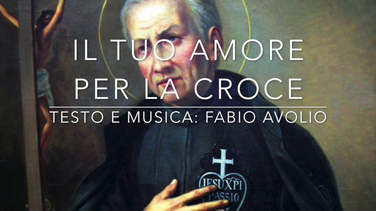 INNO A S. PAOLO DELLA CROCE - IL TUO AMORE PER LA CROCE - Fabio Avolio