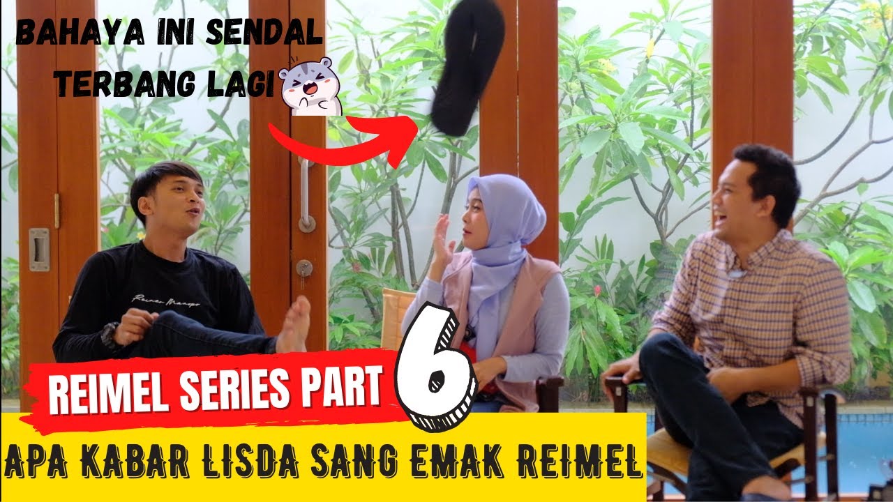 REIMEL SERIES PART 6: APA KABAR LISDA OXALIS SANG EMAKNYA REIMEL REINER MANOPO - IMEL PC