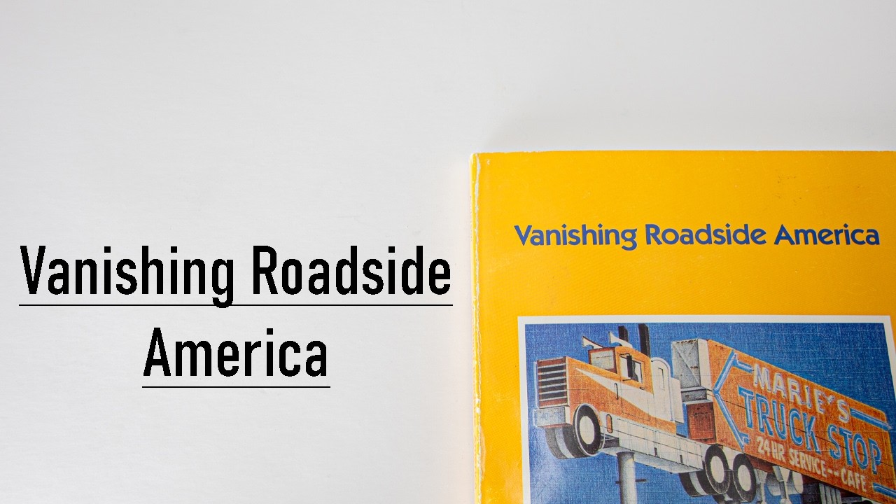 Vanishing Roadside America Flip Through