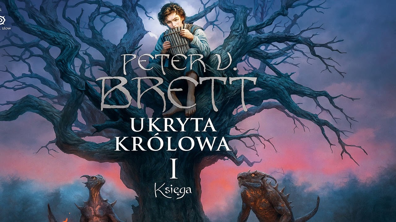Ukryta kr&oacute;lowa Autor Peter V. Brett Lektor Filip Kosior Fantastyka po Polsku książki AudioBook PL