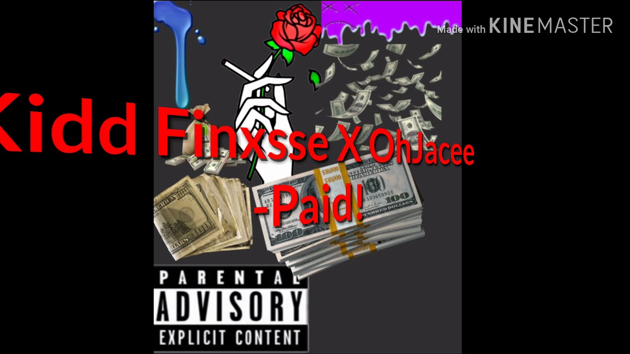 Drippy OTM(Ohjacee Ft.Kidd Finxsse-Paid (Prod.MILO)