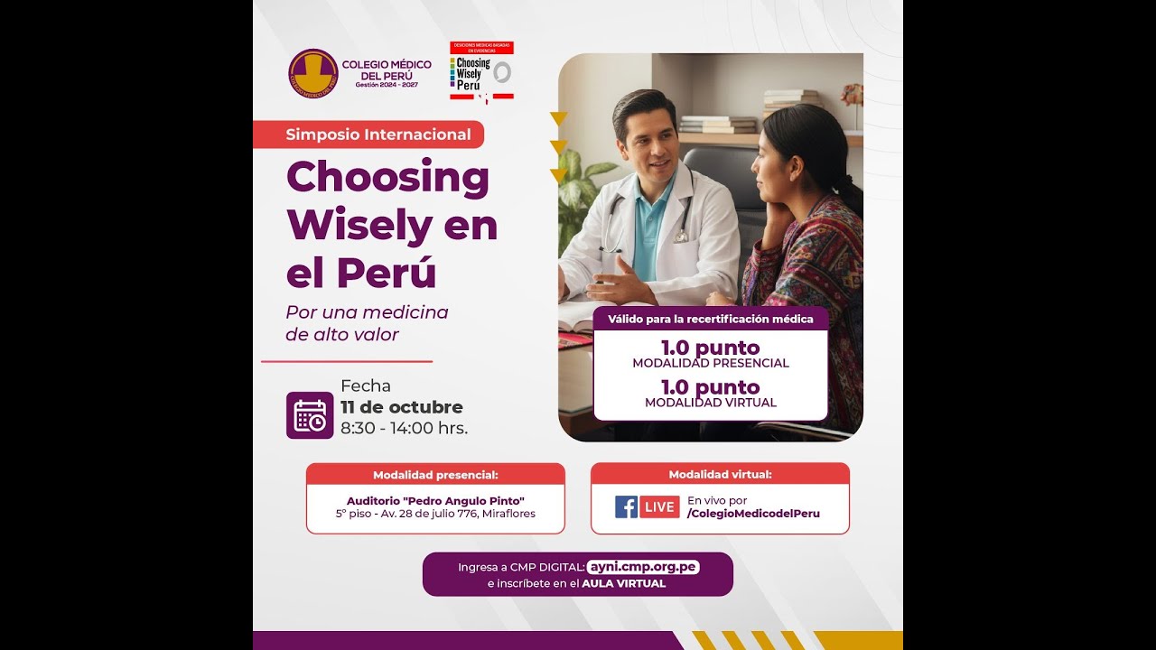 Elegir sabiamente  - Choosing Wisely en el Perú. Primera lista AMPPC 2025. Luis Figueroa