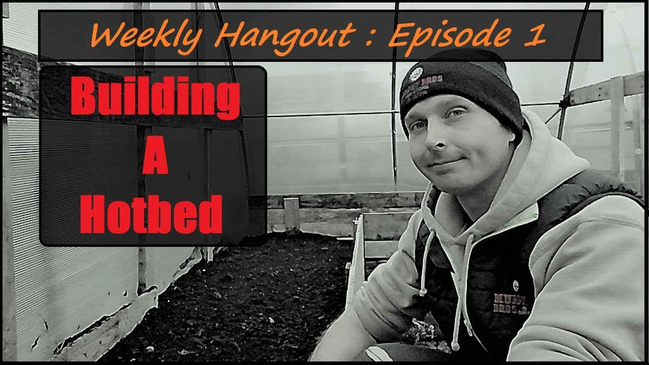Making a Hotbed