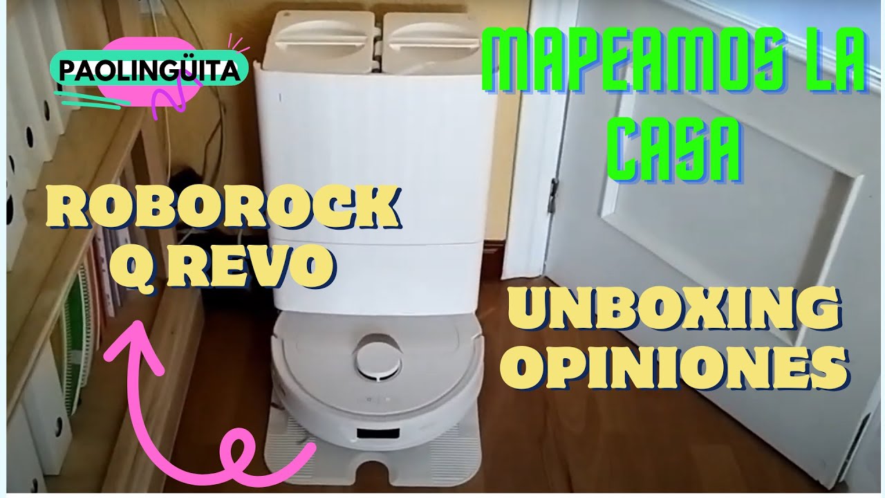 Roborock Q Revo -ESPAÑOL- Unboxing, puesta a punto y primeras impresiones. ;) OPINIONES NO COMPRADAS