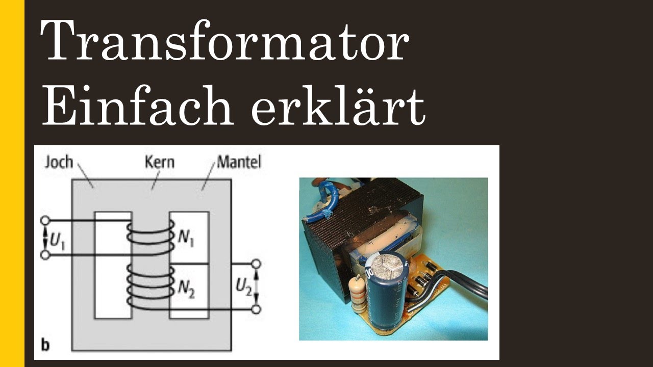 Netzgerät Teil 2: Transformator einfach erklärt