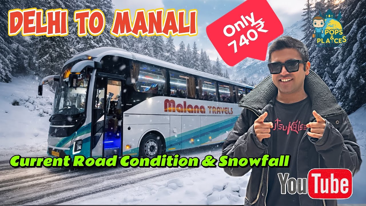 Delhi to Manali Volvo cheapest Luxury Bus | Cheapest Hotal in Manali | Delhi to Manali by Bus