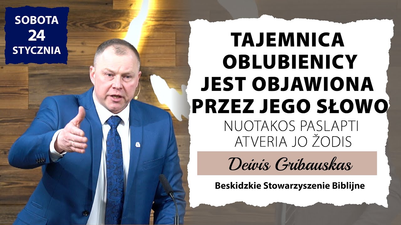 24.01.2026 – Deivis Gribauskas – Tajemnica Oblubienicy jest objawiona przez Jego Słowo | Nuotakos...