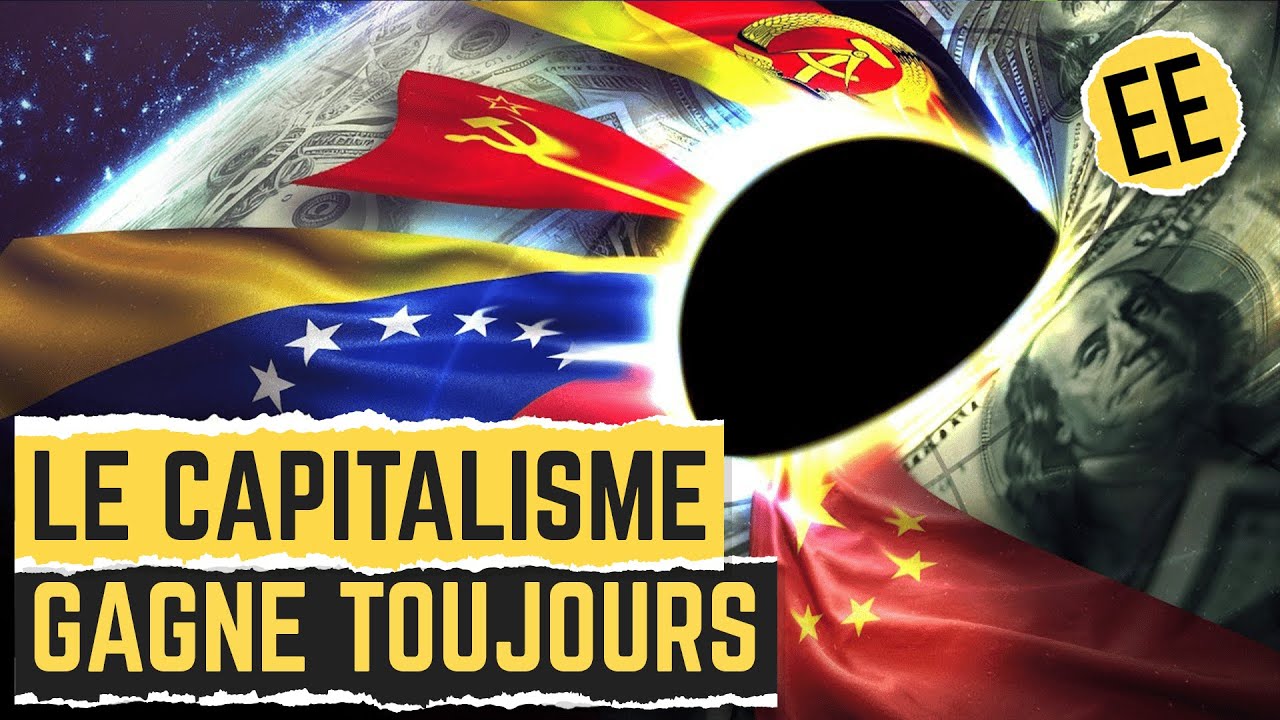 Pourquoi chaque pays finit par devenir capitaliste