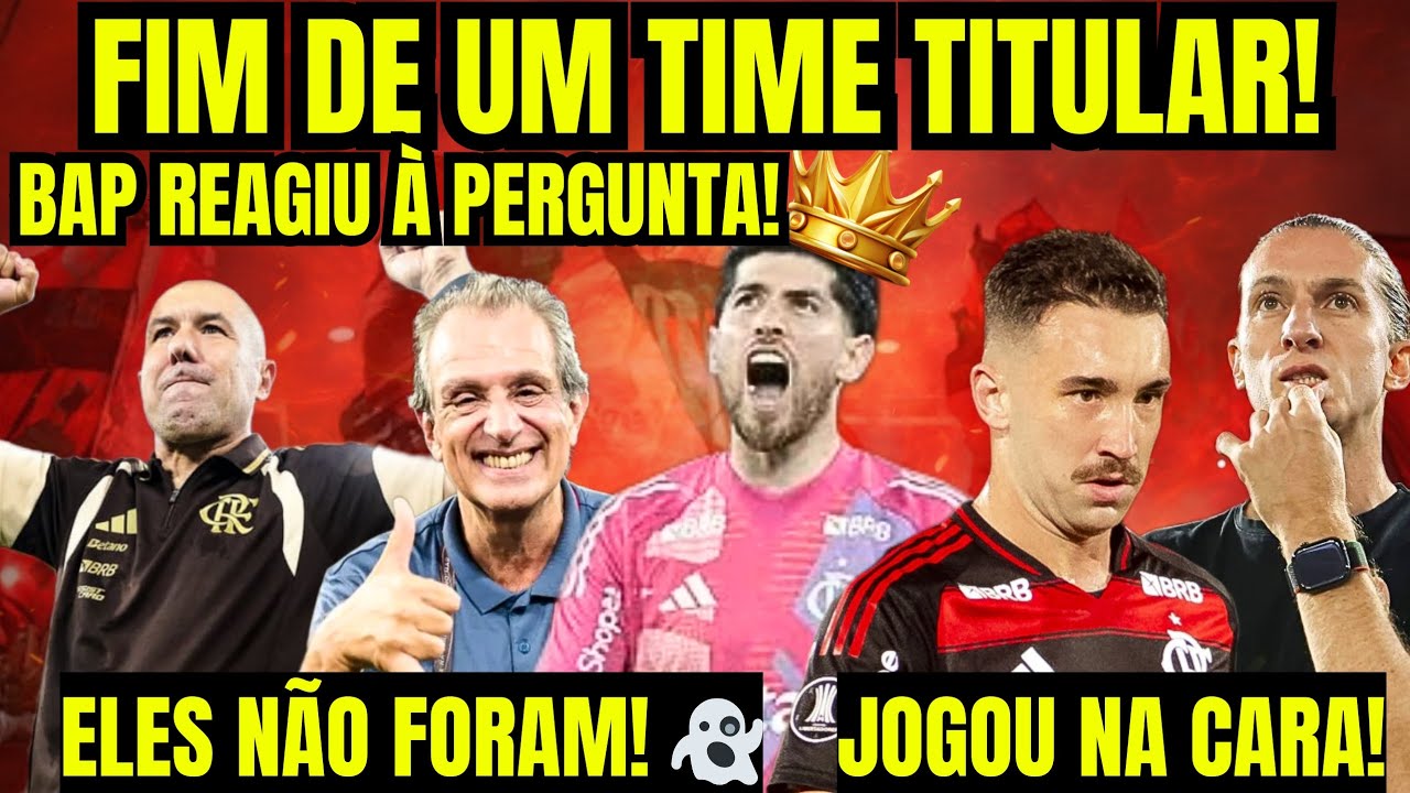 🤣ELES NÃO FORAM! FIM DO TIME TITULAR ABSOLUTO! BAP FALOU! LÉO JARDIM JOGOU NO VENTILADOR! JUSTIÇA!