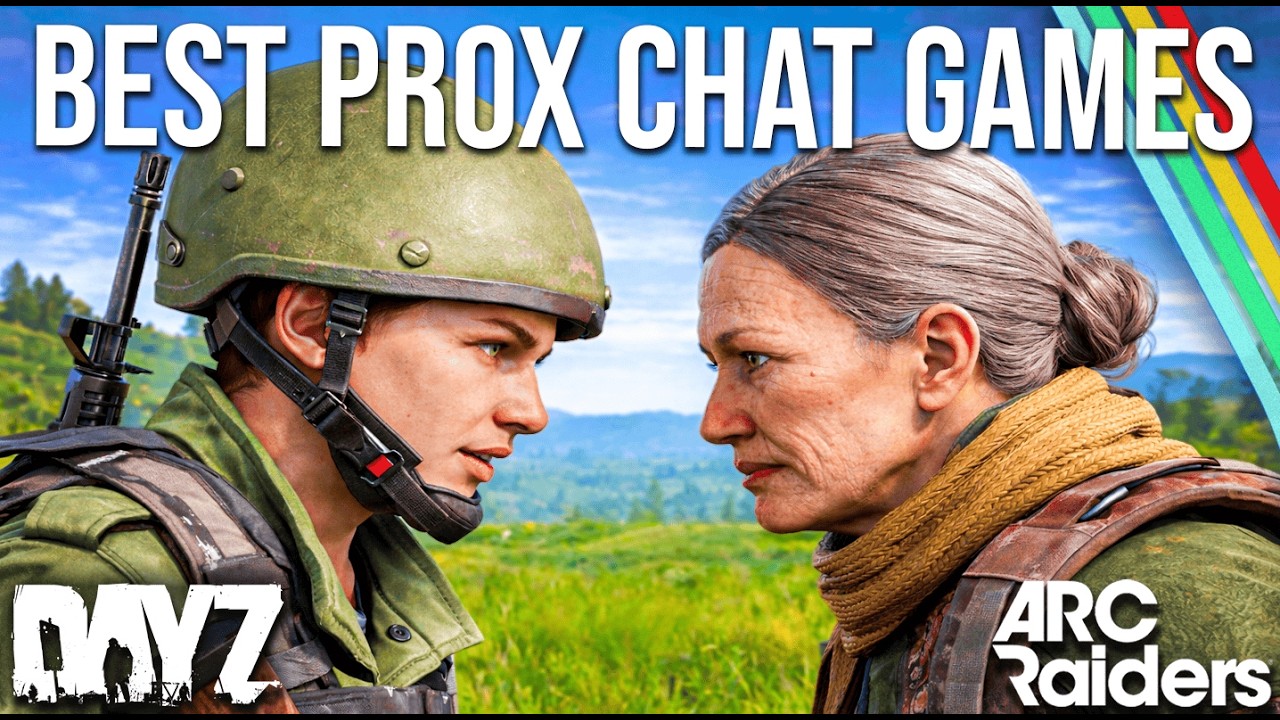 Best Proximity Chat Games: Arc Raiders & DayZ Duo Chaos