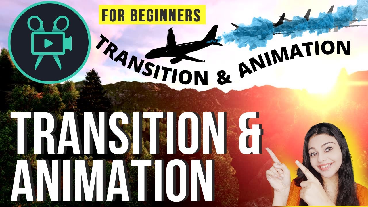 How to Use Advanced Animation & Transition in Movavi in 2022 (for BEGINNERS)