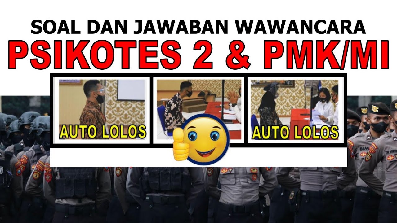SOAL DAN JAWABAN PSIKOTES 2 DAN PMK / MI