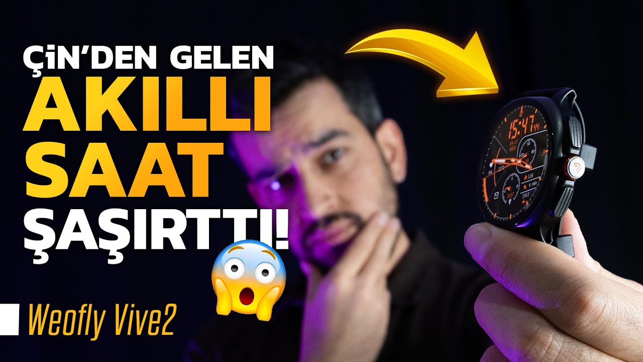 HEM ŞIK HEM SPORTİF AKILLI SAAT 🔥 Weofly Vive 2 Detaylı İnceleme