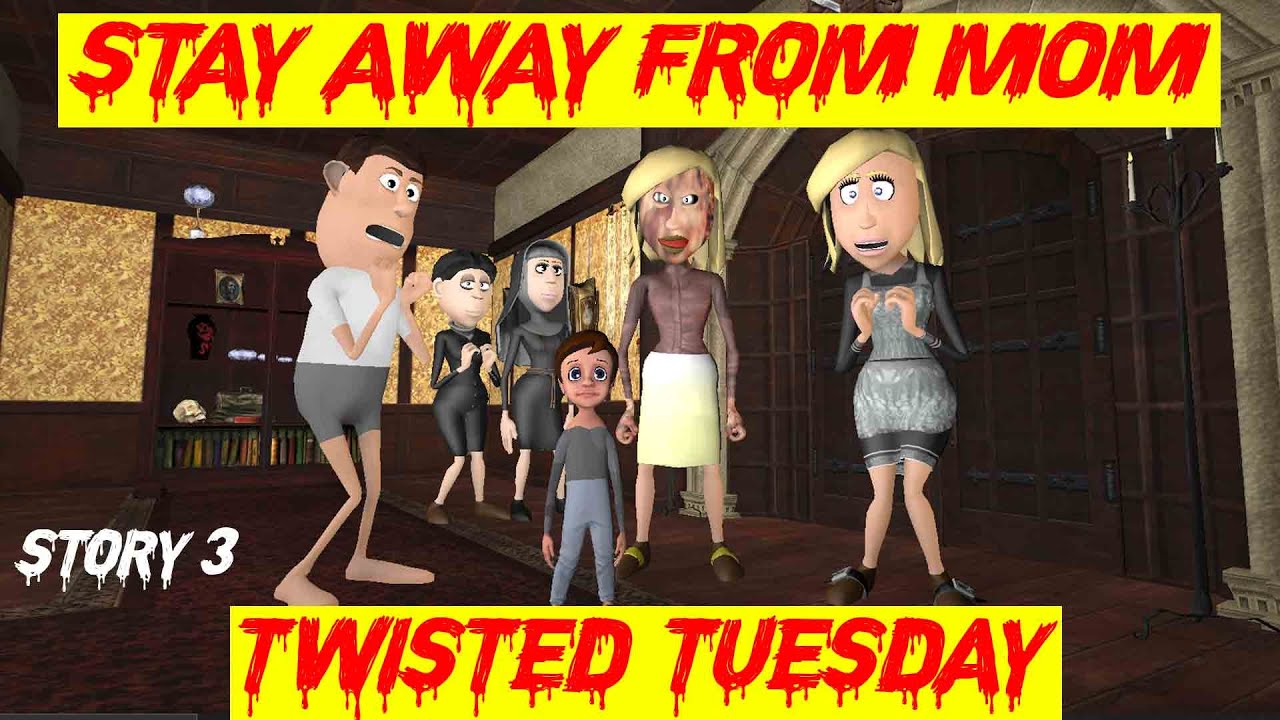 Stay Away from Mom | Story 3 | Twisted Tuesday | Horror Story |