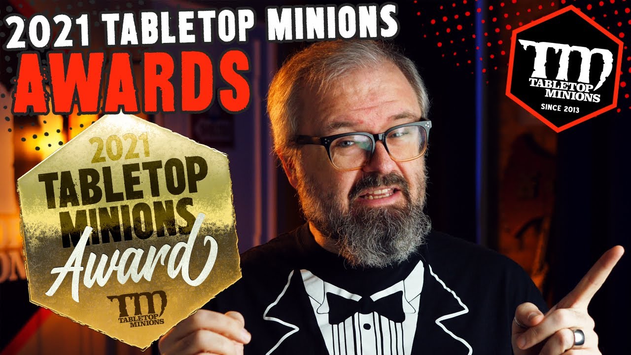 The 2021 Tabletop Minions AWARDS