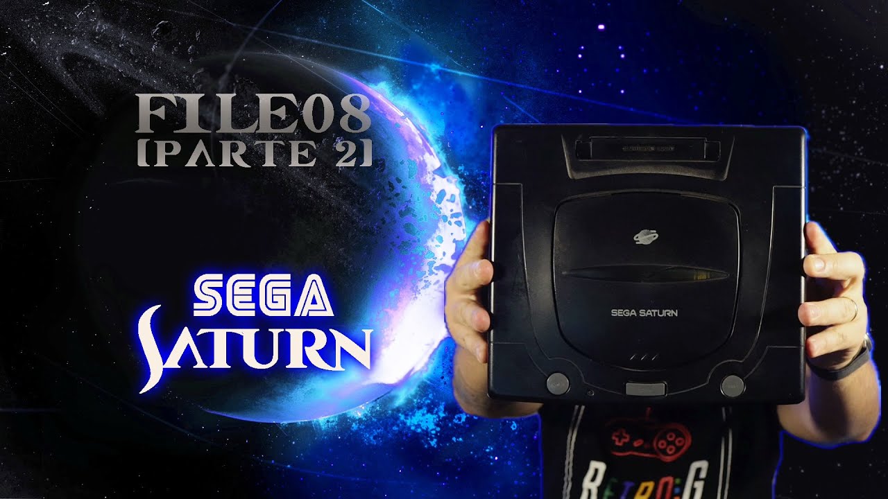 File08 [PARTE 2]: Sega Saturn come la console dimenticata ha trovato la sua gloria