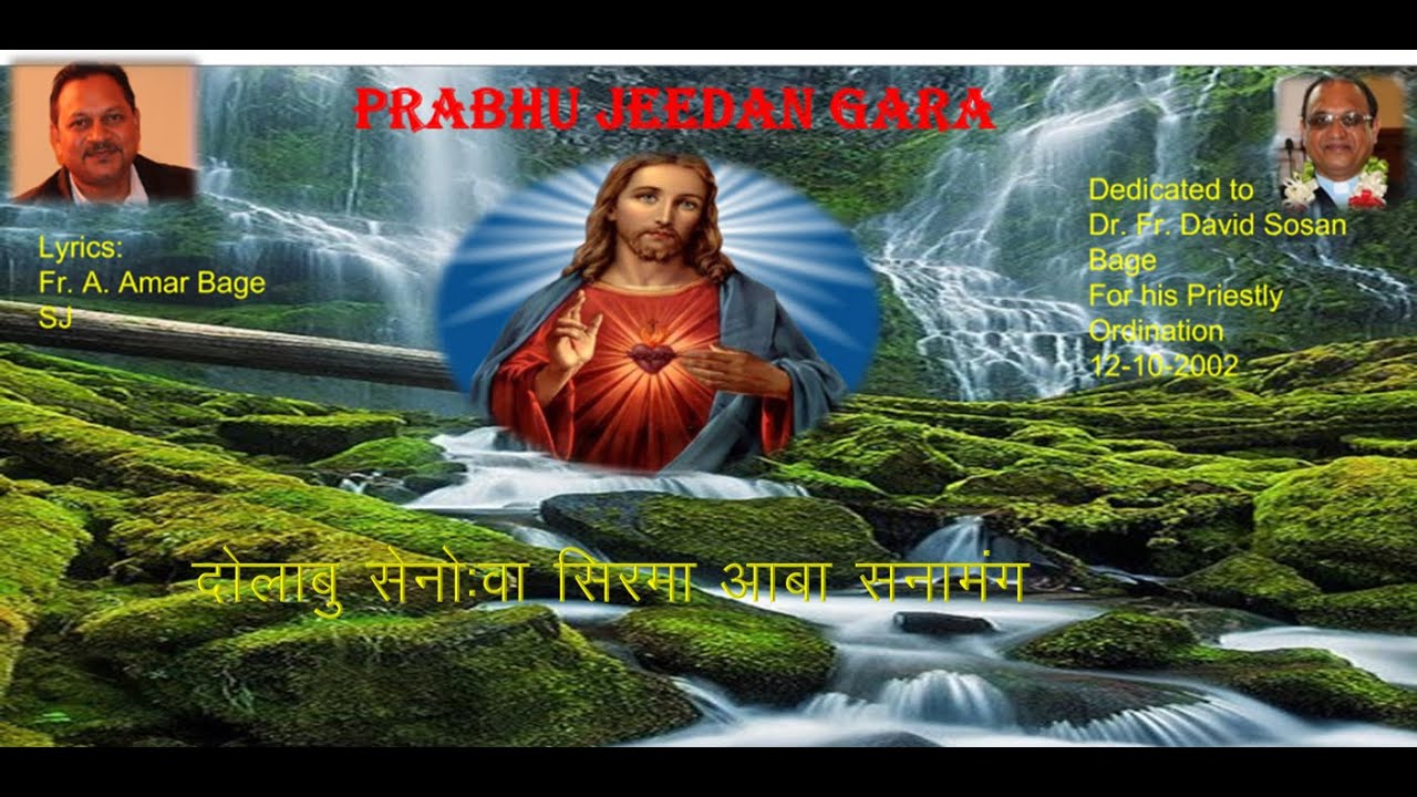 Dolabu Senowa Sirma Aba sanamang: by Fr Amar Bage SJ