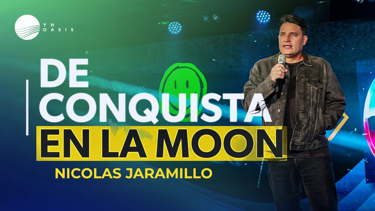DE CONQUISTA EN LA MOON | OASIS YOUTH HUDDLE  2.6.26 NICOLAS JARAMILLO