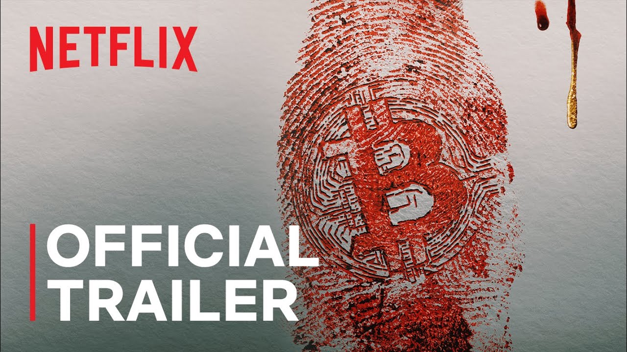 Trust No One: The Hunt for the Crypto King | Official Trailer | Netflix India